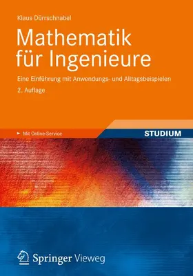Dürrschnabel | Mathematik für Ingenieure | Buch | 978-3-8348-2558-2 | www.sack.de