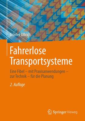 Ullrich | Fahrerlose Transportsysteme | Buch | 978-3-8348-2591-9 | sack.de