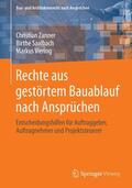 Viering / Zanner / Saalbach |  Rechte aus gestörtem Bauablauf nach Ansprüchen | Buch |  Sack Fachmedien