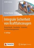 Franz / Lorenz / Kramer |  Integrale Sicherheit von Kraftfahrzeugen | Buch |  Sack Fachmedien