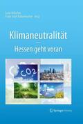 Hölscher / Radermacher |  Klimaneutralität - Hessen geht voran | eBook | Sack Fachmedien