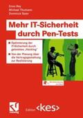 Fedtke / Rey / Thumann |  Rey, E: Mehr IT-Sicherheit durch Pen-Tests | Buch |  Sack Fachmedien