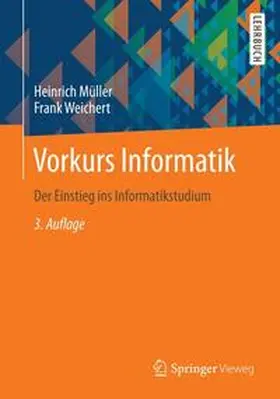 Müller / Weichert |  Vorkurs Informatik | Buch |  Sack Fachmedien
