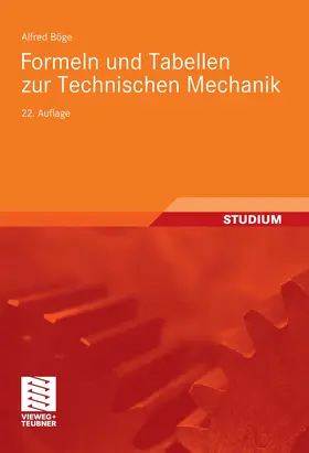 Böge / Schlemmer |  Formeln und Tabellen zur Technischen Mechanik | eBook | Sack Fachmedien