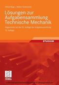 Böge / Schlemmer |  Lösungen zur Aufgabensammlung Technische Mechanik | eBook | Sack Fachmedien