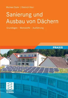 Stahr / Hinz |  Sanierung und Ausbau von Dächern | eBook | Sack Fachmedien