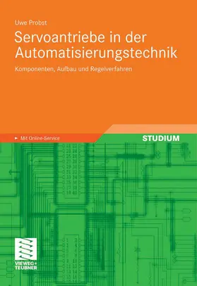 Probst |  Servoantriebe in der Automatisierungstechnik | eBook | Sack Fachmedien
