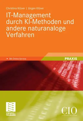Klüver / Kluever |  IT-Management durch KI-Methoden und andere naturanaloge Verfahren | eBook | Sack Fachmedien