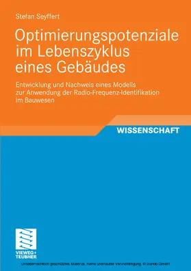 Seyffert | Optimierungspotenziale im Lebenszyklus eines Gebäudes | E-Book | sack.de
