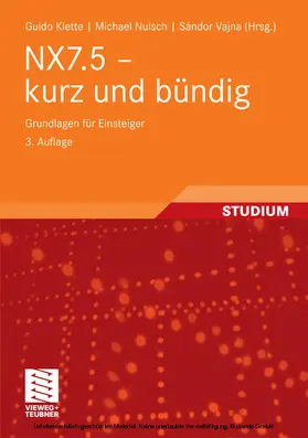 Klette / Vajna / Nulsch |  NX7.5 - kurz und bündig | eBook | Sack Fachmedien
