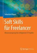 Klipper |  Soft Skills für Freelancer | eBook | Sack Fachmedien