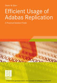 Storr / Fedtke |  Efficient Usage of Adabas Replication | eBook | Sack Fachmedien
