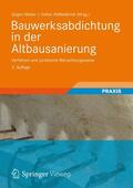 Weber / Kühne / Hemmann |  Bauwerksabdichtung in der Altbausanierung | eBook | Sack Fachmedien