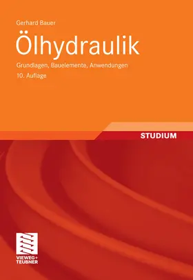Bauer |  Ölhydraulik | eBook | Sack Fachmedien