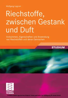 Legrum | Riechstoffe, zwischen Gestank und Duft | E-Book | www.sack.de