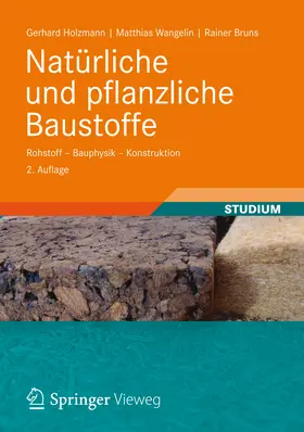 Holzmann / Wangelin / Bruns |  Natürliche und pflanzliche Baustoffe | eBook | Sack Fachmedien
