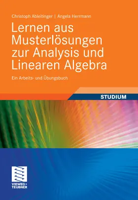 Ableitinger / Herrmann |  Lernen aus Musterlösungen zur Analysis und Linearen Algebra | eBook | Sack Fachmedien