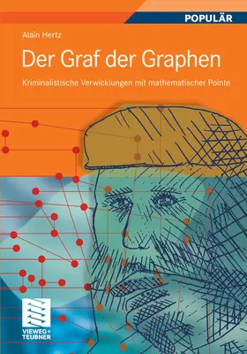 Hertz / Krieger-Hauwede / Laue |  Der Graf der Graphen | eBook | Sack Fachmedien