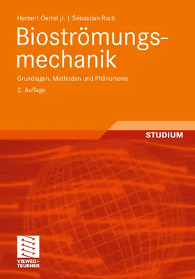 Oertel jr. / Ruck |  Bioströmungsmechanik | eBook | Sack Fachmedien