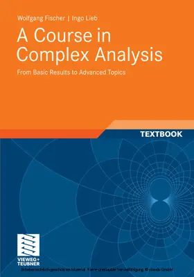 Fischer / Lieb |  A Course in Complex Analysis | eBook | Sack Fachmedien