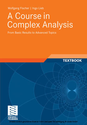 Fischer / Lieb | A Course in Complex Analysis | E-Book | sack.de