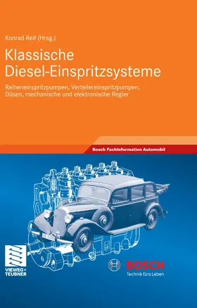 Reif |  Klassische Diesel-Einspritzsysteme | eBook | Sack Fachmedien