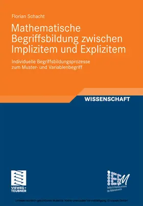 Schacht |  Mathematische Begriffsbildung zwischen Implizitem und Explizitem | eBook | Sack Fachmedien