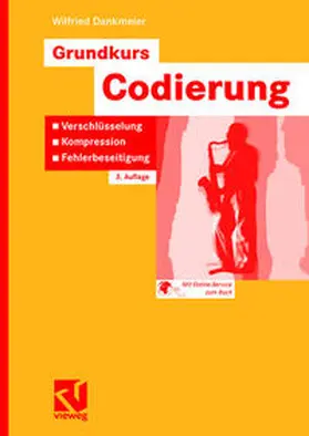Dankmeier |  Grundkurs Codierung | eBook | Sack Fachmedien