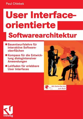 Chlebek |  User Interface-orientierte Softwarearchitektur | eBook | Sack Fachmedien