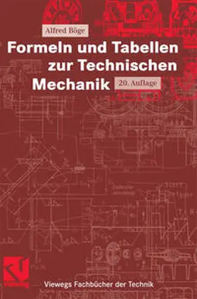 Böge |  Formeln und Tabellen zur Technischen Mechanik | eBook | Sack Fachmedien