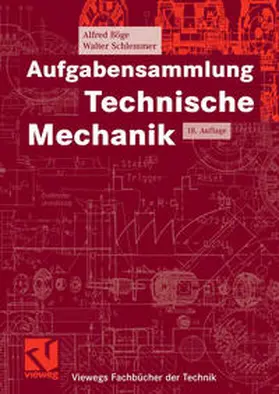 Böge / Schlemmer |  Aufgabensammlung Technische Mechanik | eBook | Sack Fachmedien