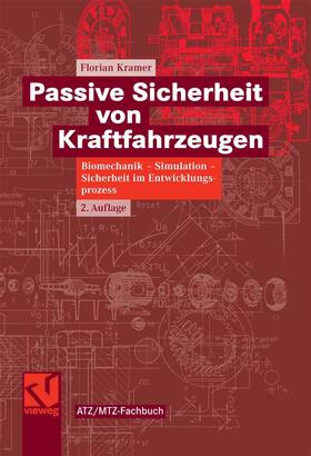 Kramer | Passive Sicherheit von Kraftfahrzeugen | E-Book | sack.de