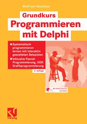 Matthäus |  Grundkurs Programmieren mit Delphi | eBook | Sack Fachmedien