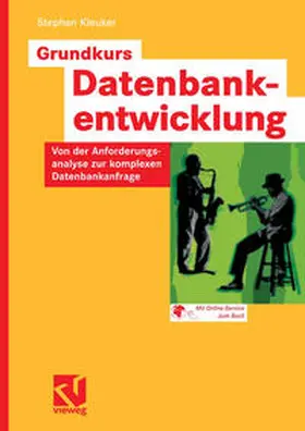 Kleuker |  Grundkurs Datenbankentwicklung | eBook | Sack Fachmedien