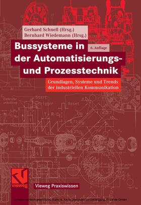 Schnell / Wiedemann |  Bussysteme in der Automatisierungs- und Prozesstechnik | eBook | Sack Fachmedien