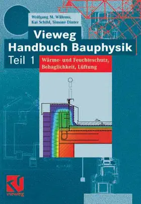 Willems / Dinter / Schild |  Vieweg Handbuch Bauphysik Teil 1 | eBook | Sack Fachmedien