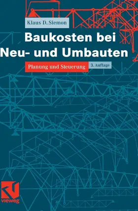Siemon |  Baukosten bei Neu- und Umbauten | eBook | Sack Fachmedien