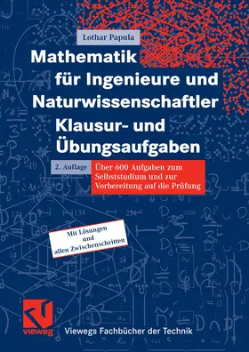 Papula |  Mathematik für Ingenieure und Naturwissenschaftler - Klausur- und Übungsaufgaben | eBook | Sack Fachmedien