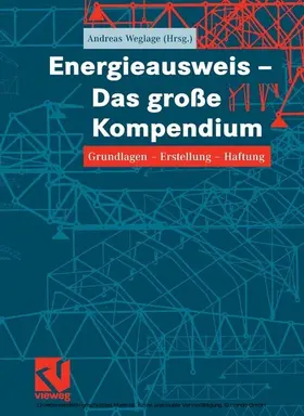 Weglage / Gramlich / Pauls |  Energieausweis - Das große Kompendium | eBook | Sack Fachmedien