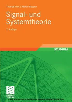 Frey / Fliege / Bossert |  Signal- und Systemtheorie | eBook | Sack Fachmedien