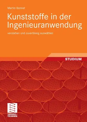 Bonnet |  Kunststoffe in der Ingenieuranwendung | eBook | Sack Fachmedien