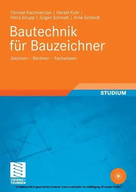 Kaczmarczyk / Kuhr / Strupp |  Bautechnik für Bauzeichner | eBook | Sack Fachmedien