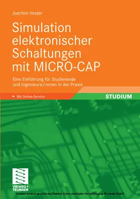 Vester | Simulation elektronischer Schaltungen mit MICRO-CAP | E-Book | sack.de