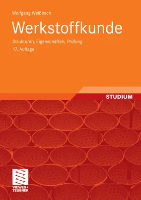 Weißbach / Dahms |  Werkstoffkunde | eBook | Sack Fachmedien