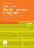 Gadatsch |  Grundkurs Geschäftsprozess-Management | eBook | Sack Fachmedien