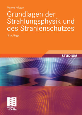 Krieger | Grundlagen der Strahlungsphysik und des Strahlenschutzes | E-Book | sack.de