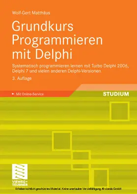 Matthäus |  Grundkurs Programmieren mit Delphi | eBook | Sack Fachmedien