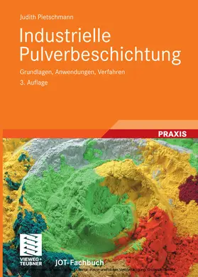 Pietschmann |  Industrielle Pulverbeschichtung | eBook | Sack Fachmedien
