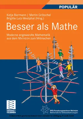 Biermann / Grötschel / Lutz-Westphal |  Besser als Mathe | eBook | Sack Fachmedien