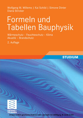Willems / Schild / Dinter | Formeln und Tabellen Bauphysik | E-Book | sack.de